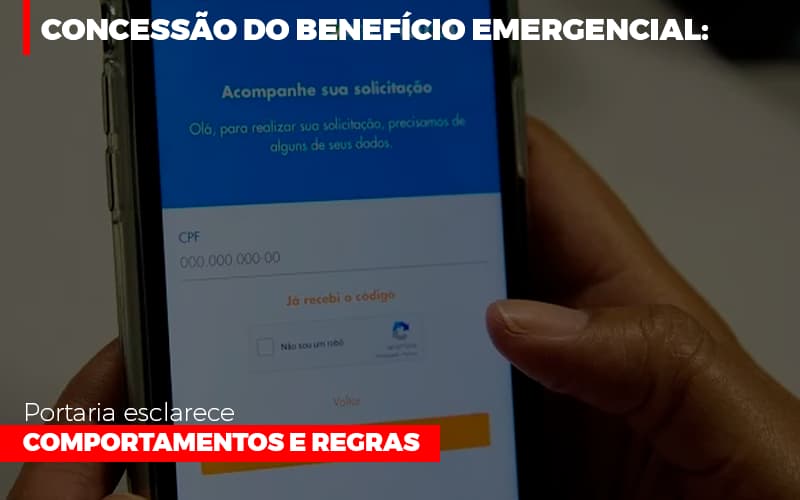 Concessao Do Beneficio Emergencial Portaria Esclarece Comportamentos E Regras - Contabilidade Em Cuiabá - MT | Contaud
